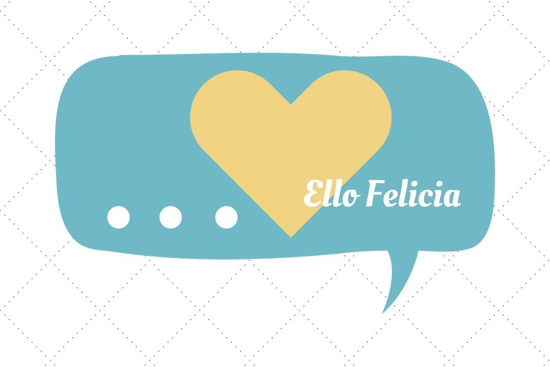 Welcome to Ello Felicia – A Little Clue of What is to Come