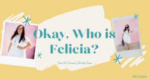about felicia