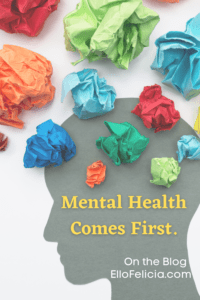 Mental Health Comes First