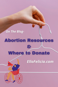Abortion Resources & Where to Donate pin